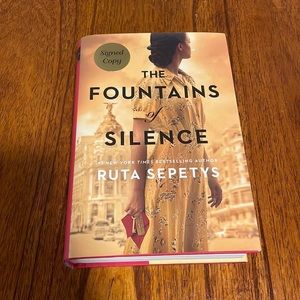The Fountains of Silence by Rita Sepetys Signed Copy New